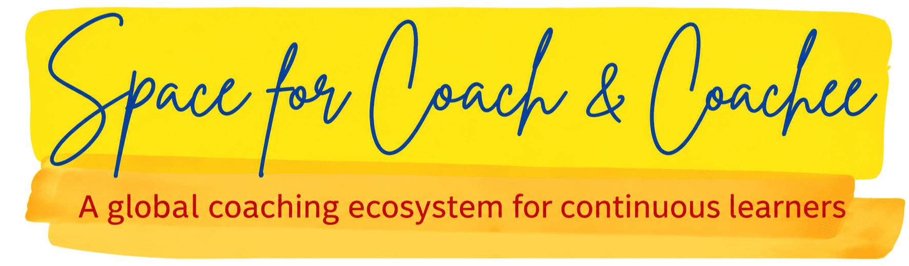 Space for Coach & Coachee — A global coaching ecosystem for continuous learners
